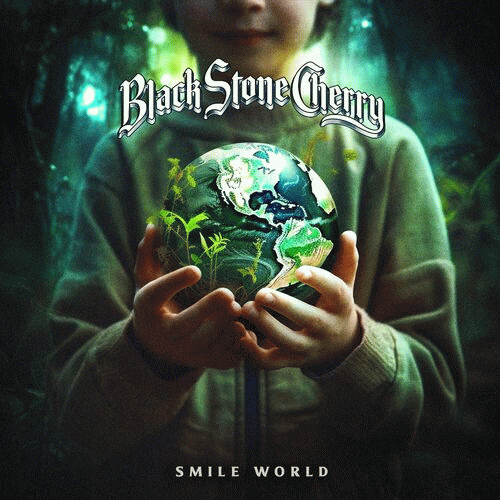 Black Stone Cherry : Smile World